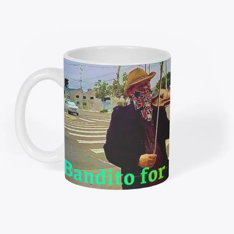 Bandito for Mayor